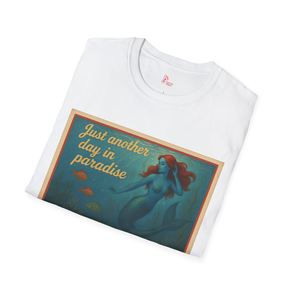 Mermaid T-Shirt - Just Another Day in Paradise