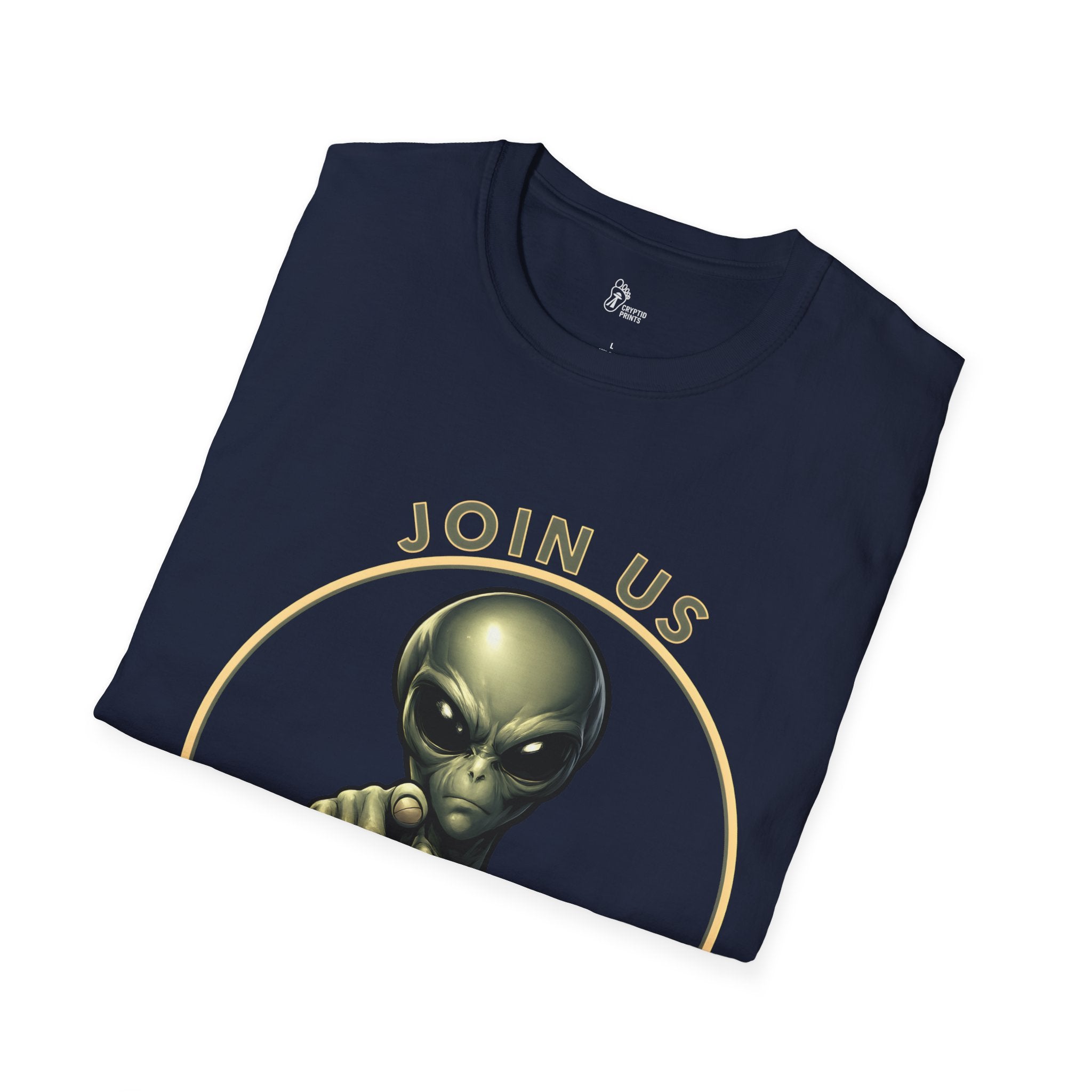 Alien Join Us T-Shirt - Cryptid Prints