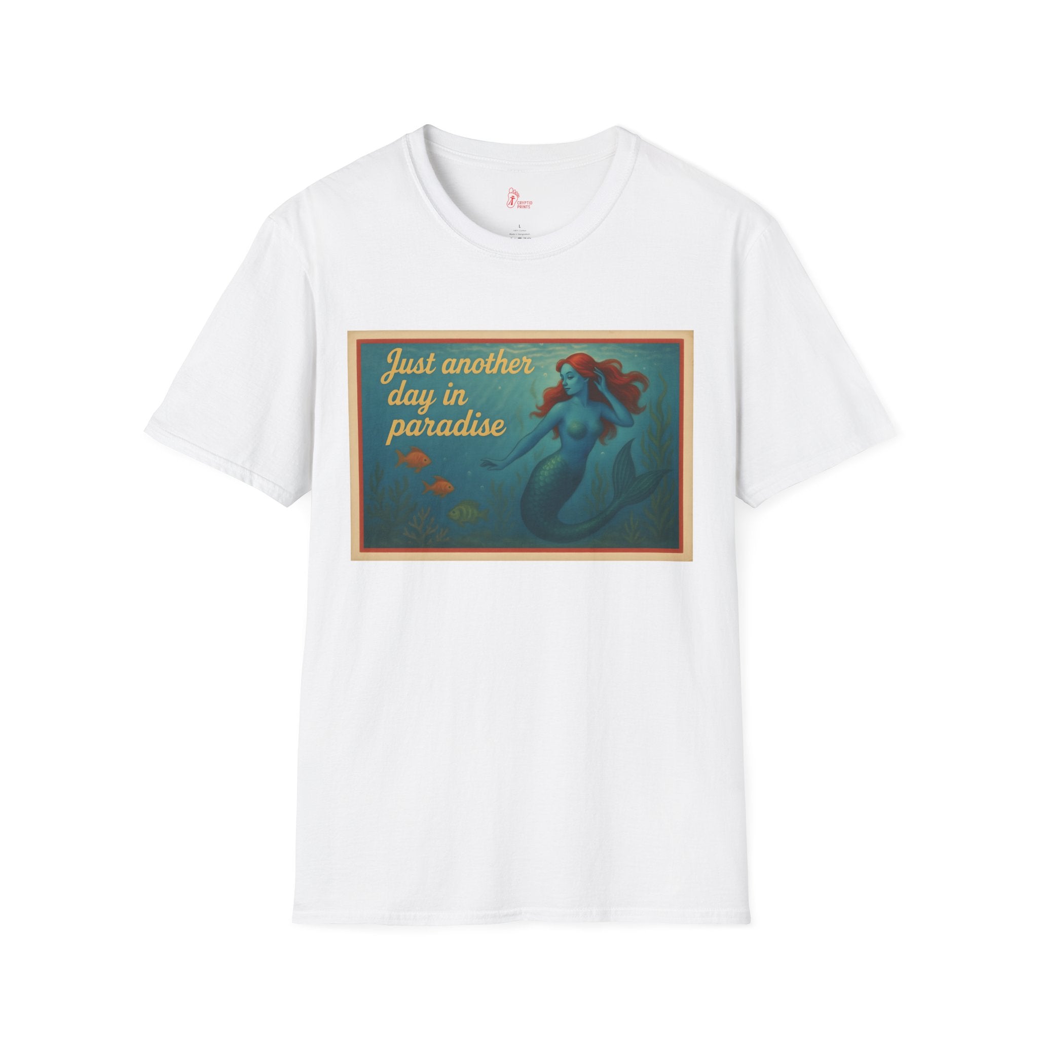 Mermaid T-Shirt - Just Another Day in Paradise