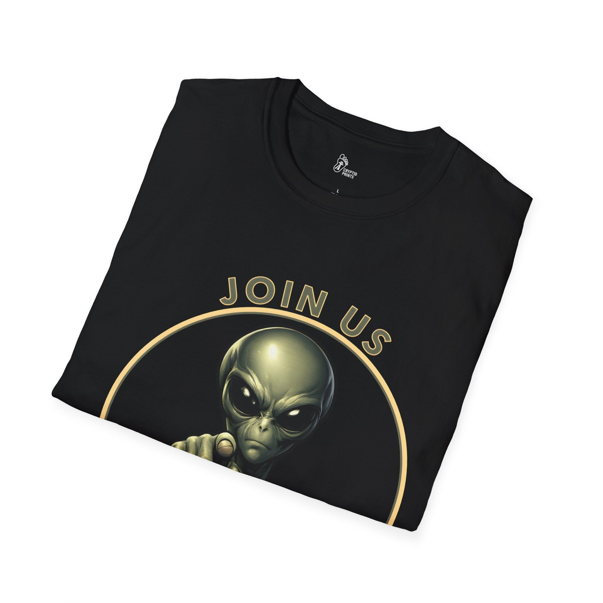 Alien Join Us T-Shirt - Cryptid Prints